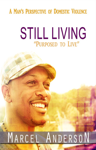 Still Living – A Victimized Man’s Journey